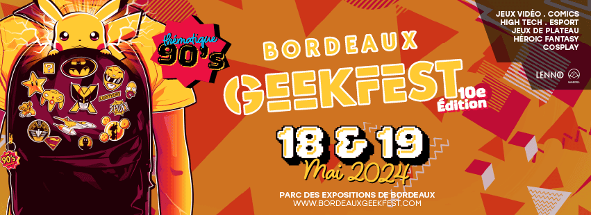 Bannière du Bordeaux Geekfest 2024